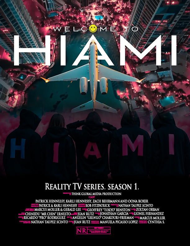 HIAMI reality tv show series, hiami reality tv show series, nathan taupez scinto, nathan scinto