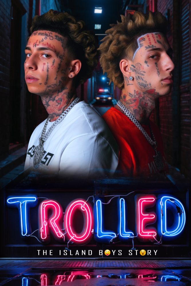 trolled documentary, island boys, trolled the island boys story.